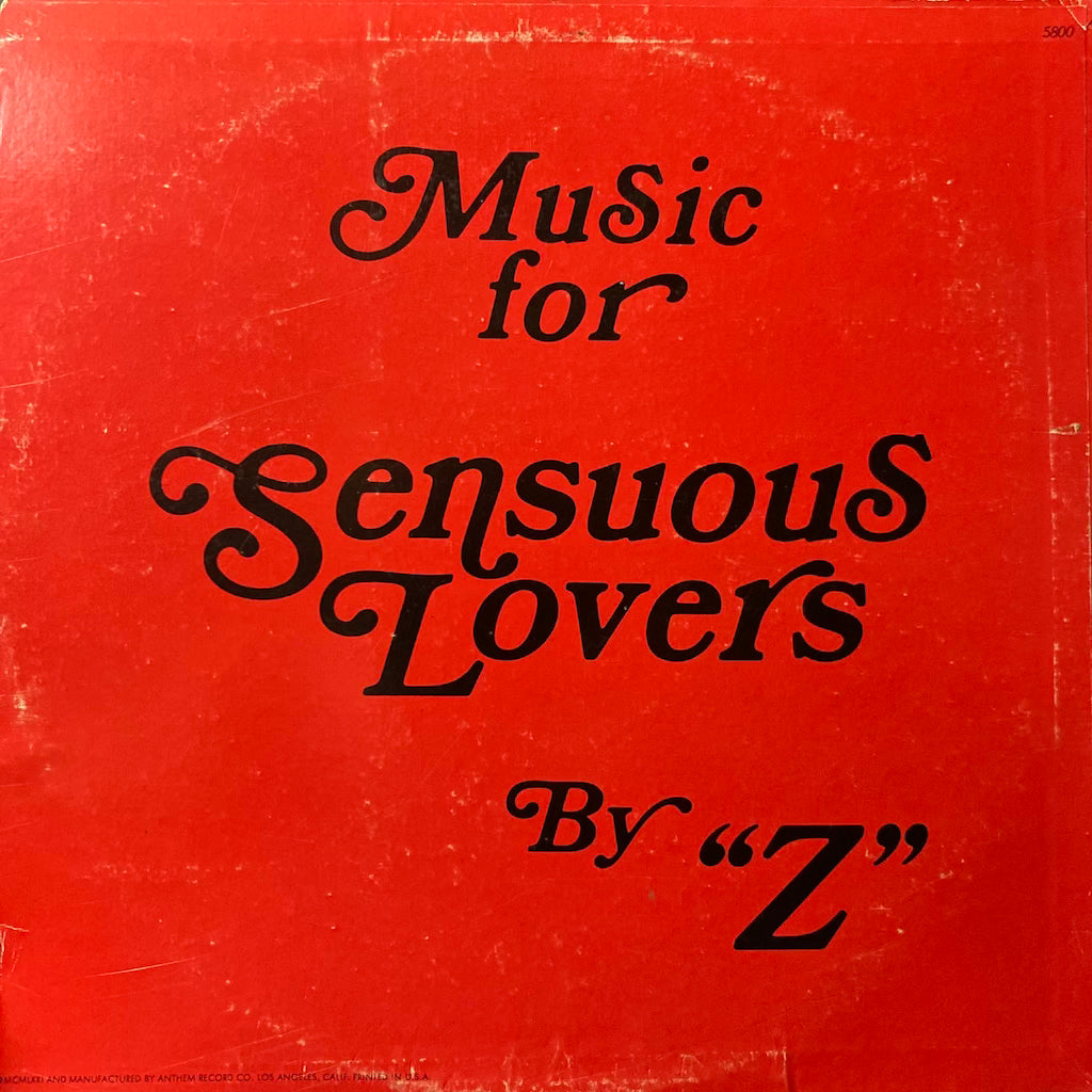 Z - Music For Sensuous Lovers