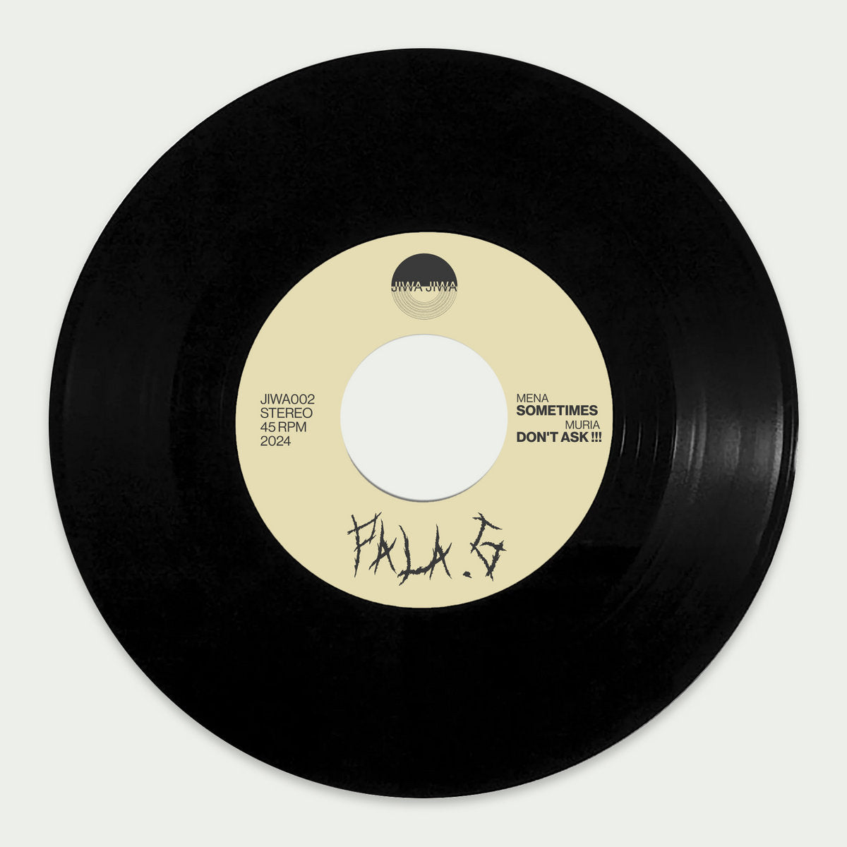 Pala.G - Sometimes / Don't Ask [7"]