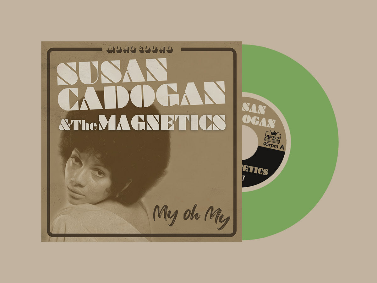 Susan Cadogan & Magnetics - My Oh My [7"]