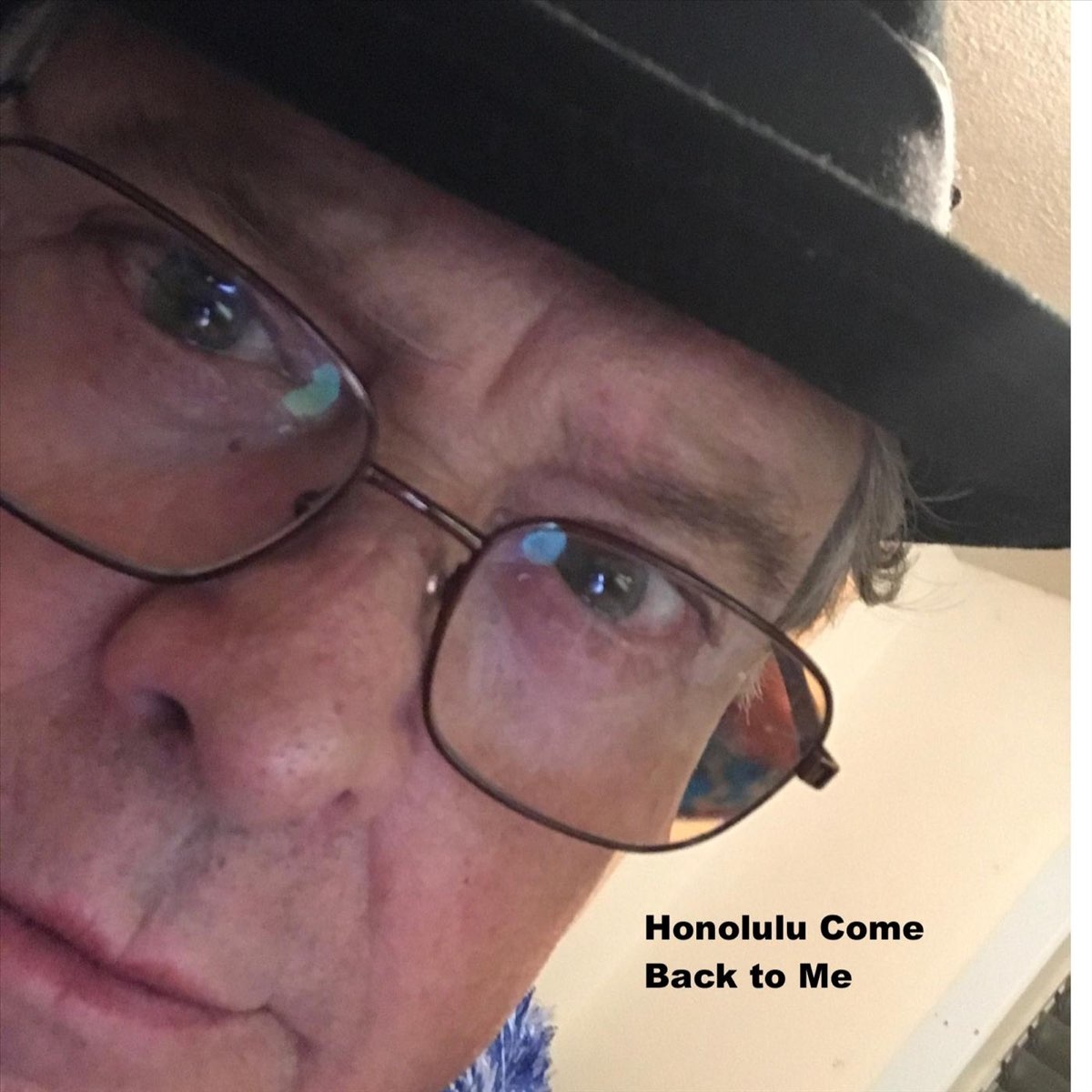 Dennis Graue - Honolulu Come Back To Me [CD single]
