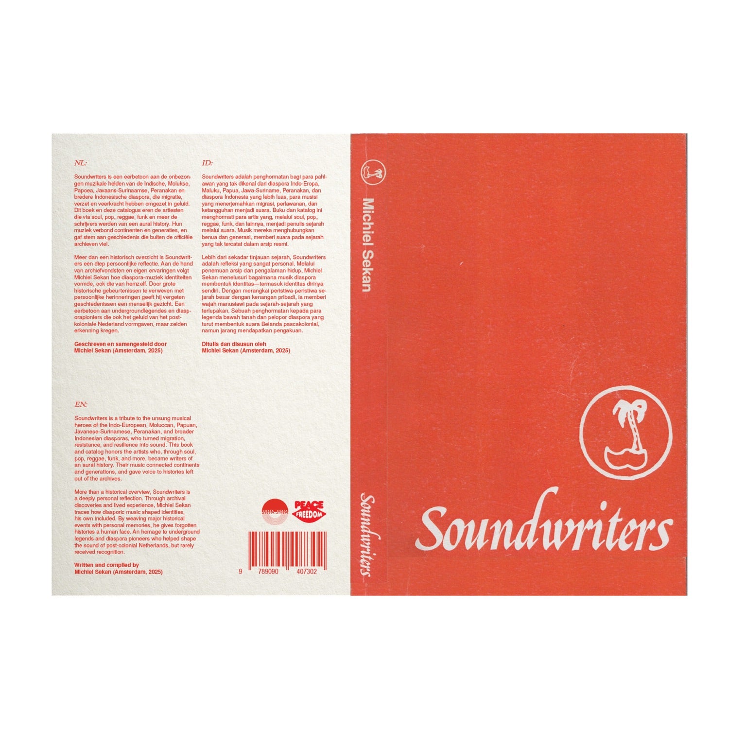 Michiel Sekan - Soundwriters: The Incomplete Guide to Indonesian Diaspora Music (1969-1989)