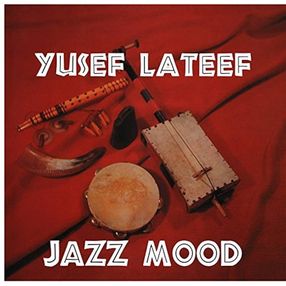 Yusef Lateef - Jazz Mood