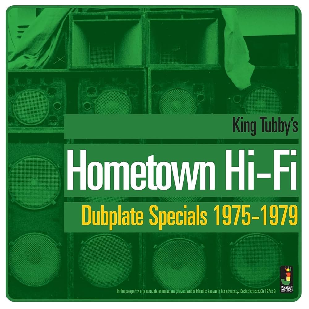 King Tubby - Hometown Hi-Fi Dubplate Specials 1975-1979