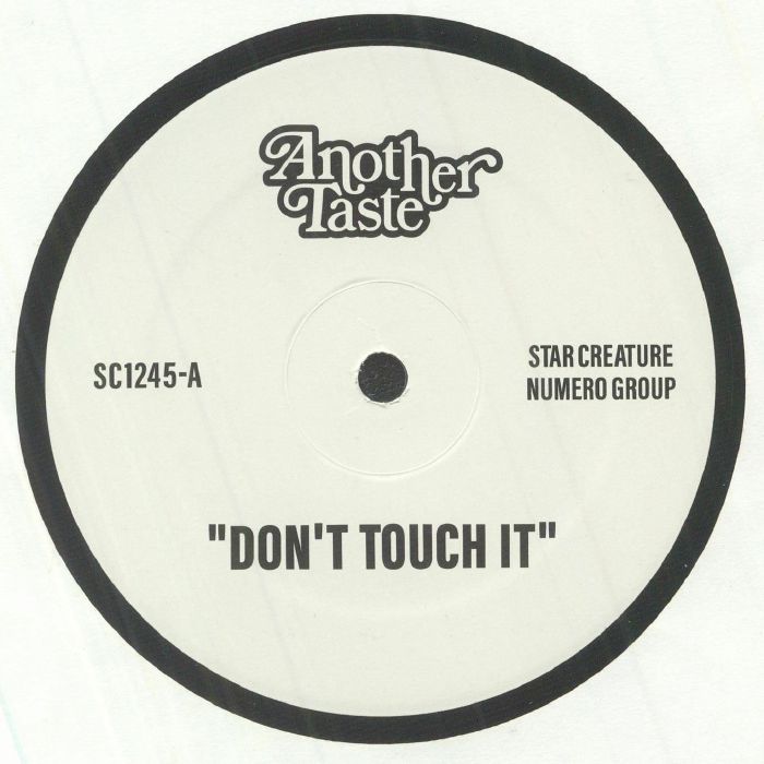 Another Taste - Don't Touch It