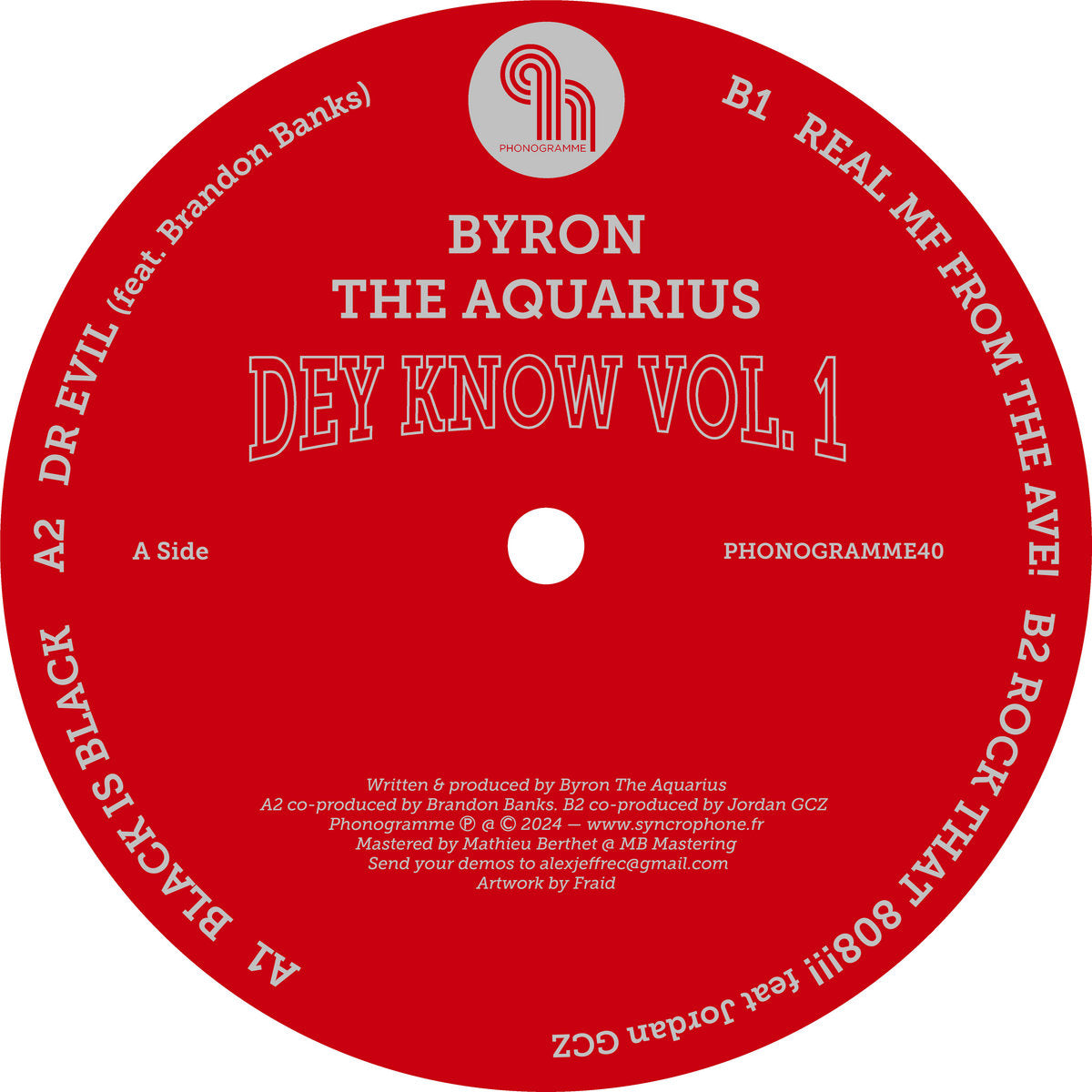Byron The Aquarius - Dey Know Vol. 1
