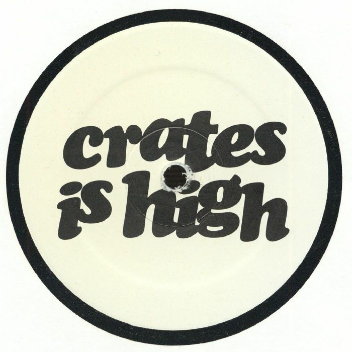 Various - Crates Is High EP #1