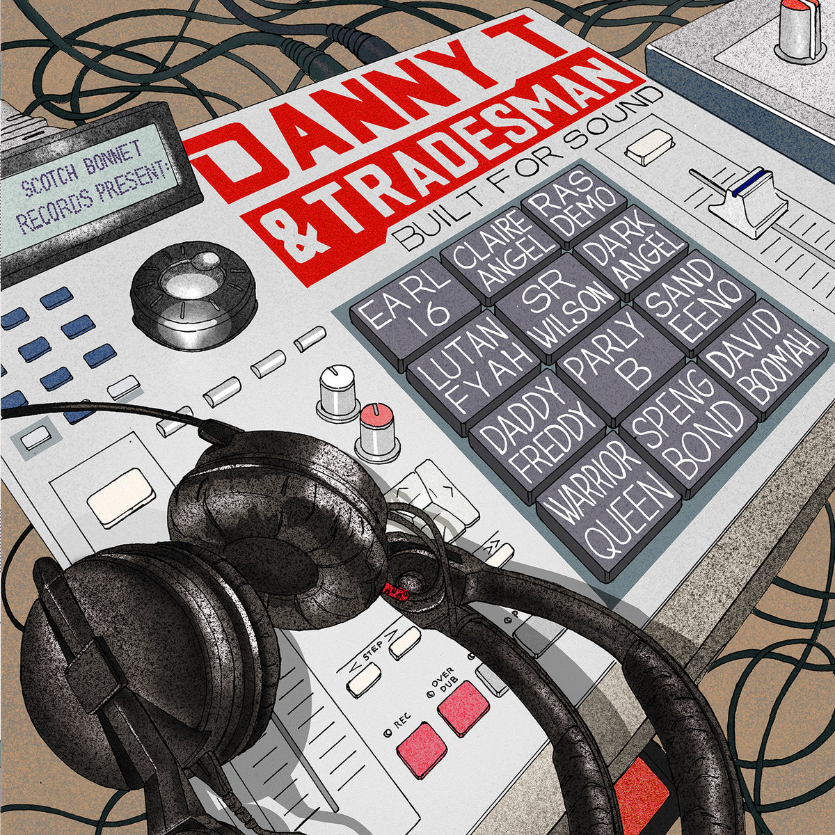Danny T & Tradesman - Built for Sound