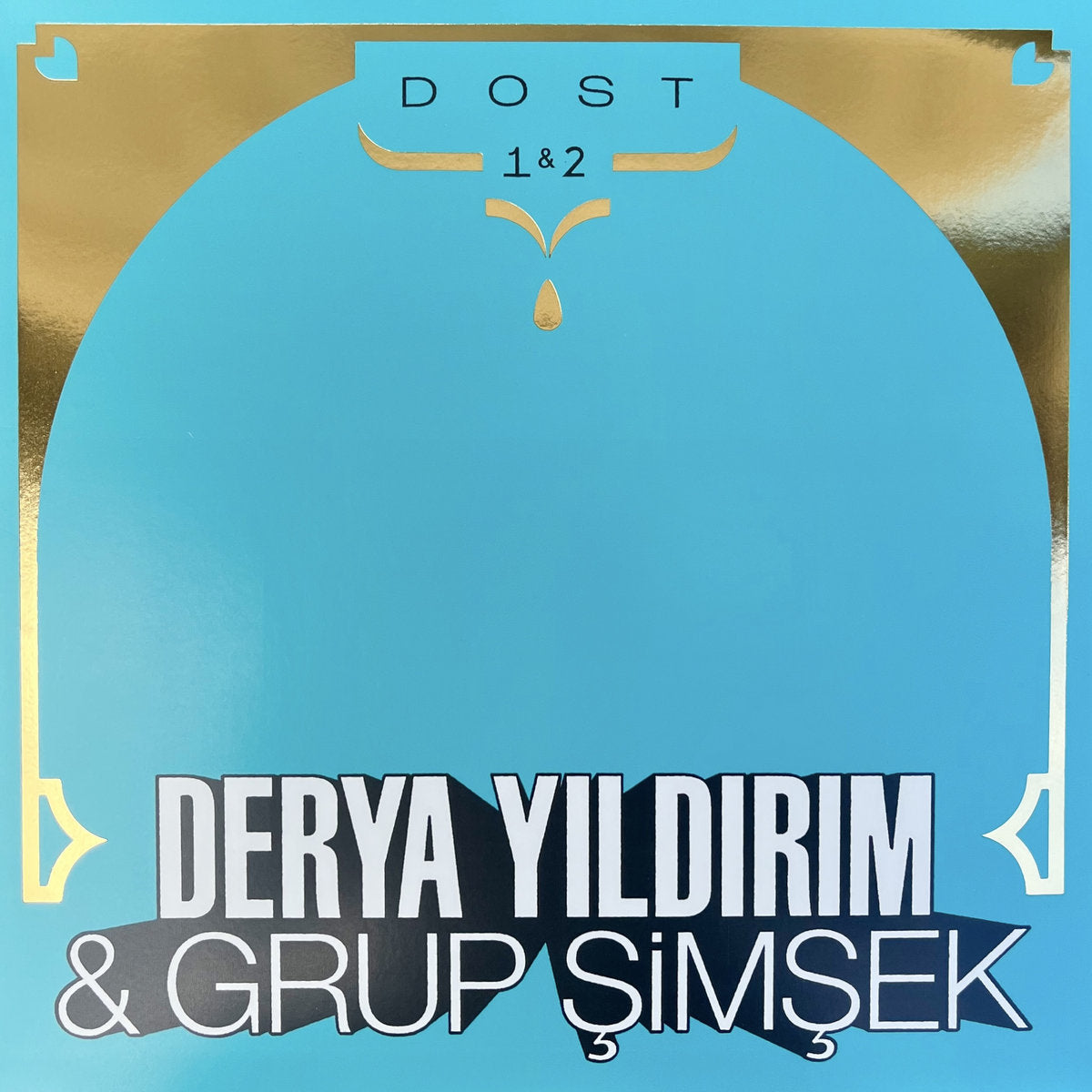 Derya Yildirim & Grup Simsek - Dost 1&2