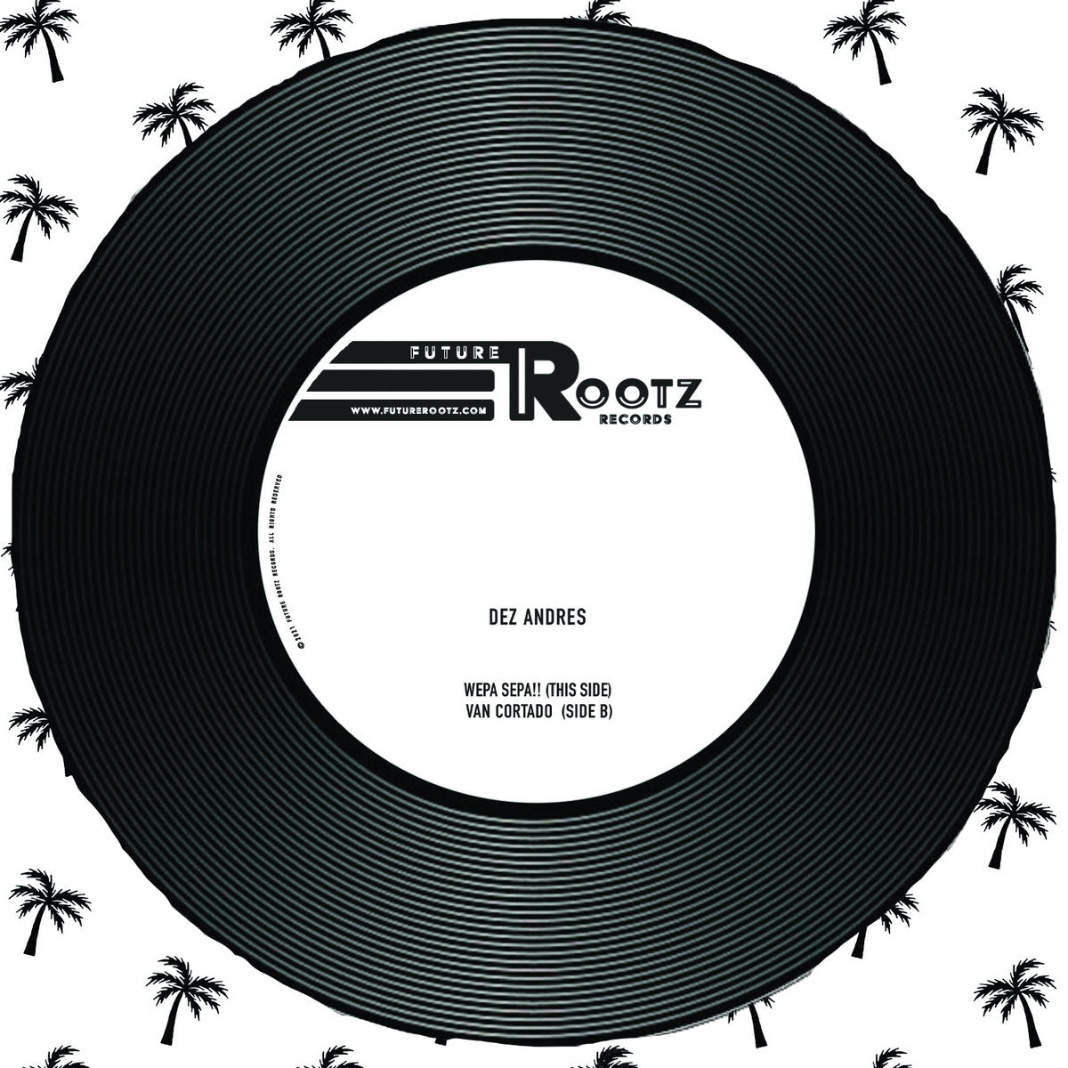 Dez Andres - Wepa Sepa! / Van Cortado [7"]