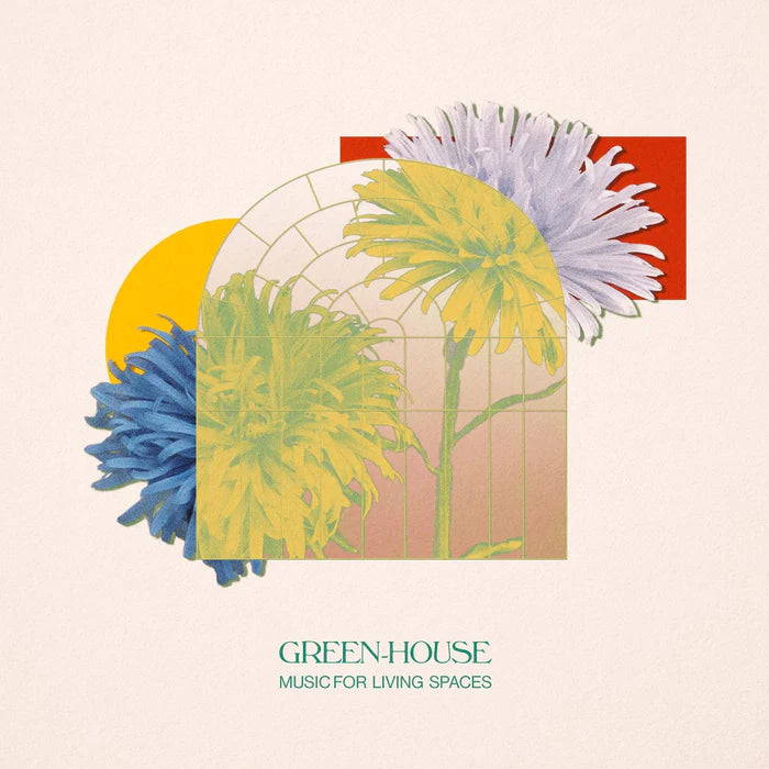 Green-House - Music for Living Spaces