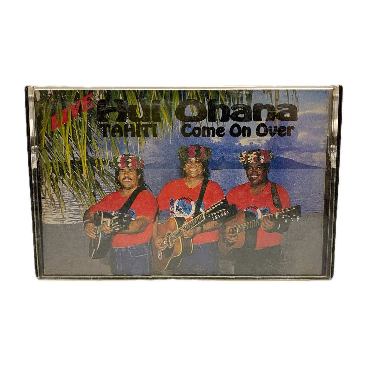 Hui Ohana – Tahiti Come On Over [Cassette]