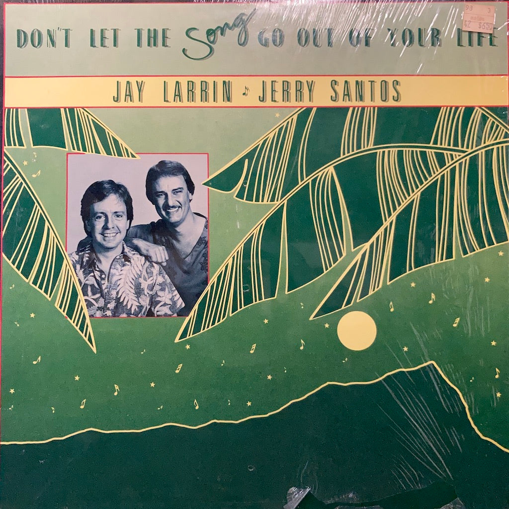Jay Larrin & Jerry Santos - Don't Let The Song Go Out of Your Life