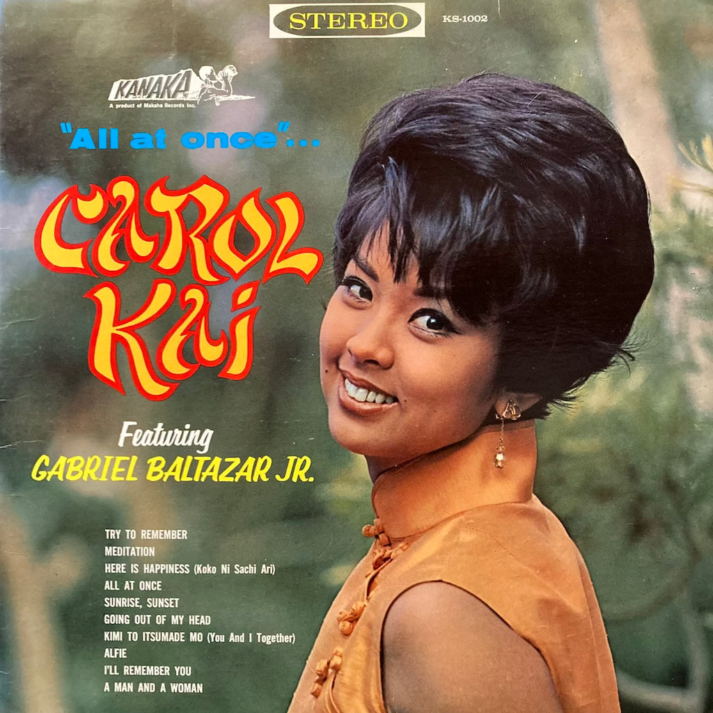 Carol Kai ft. Gabriel Baltazar Jr. - All At Once