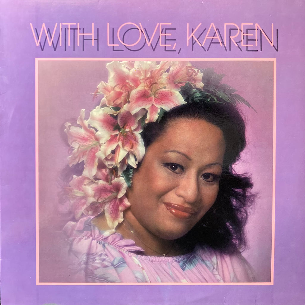 Karen Keawehawai'i - With Love, Karen