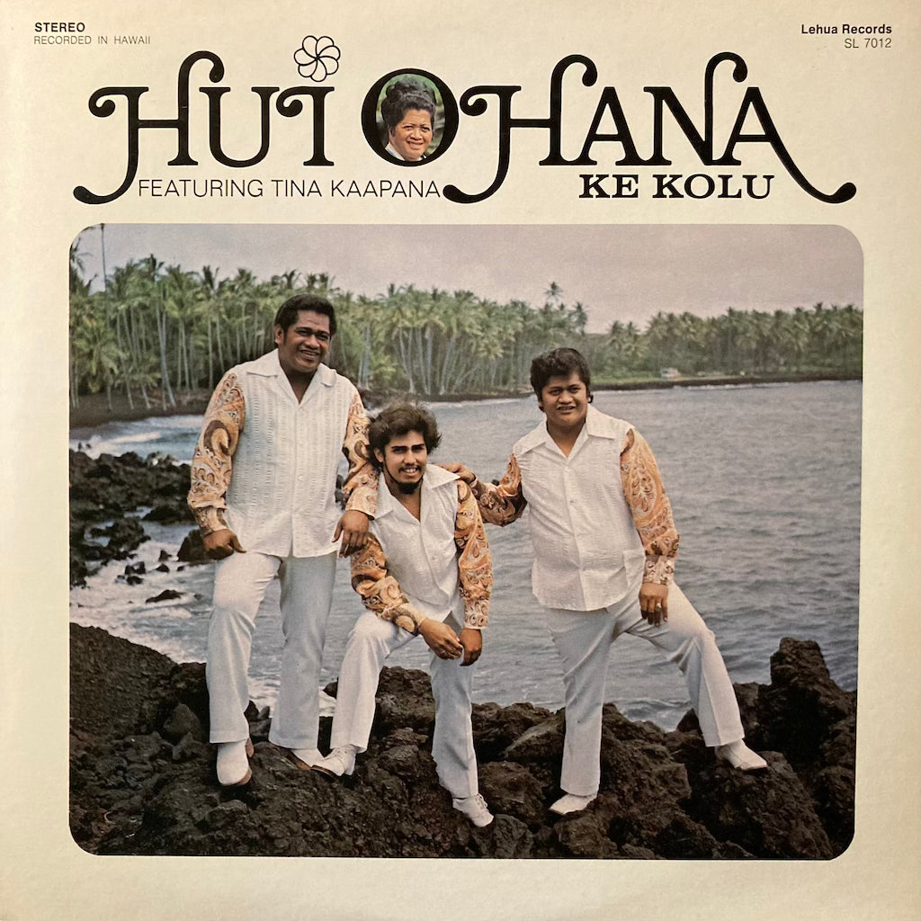 Hui Ohana ft. Tina Kaapana - Ke Kolu