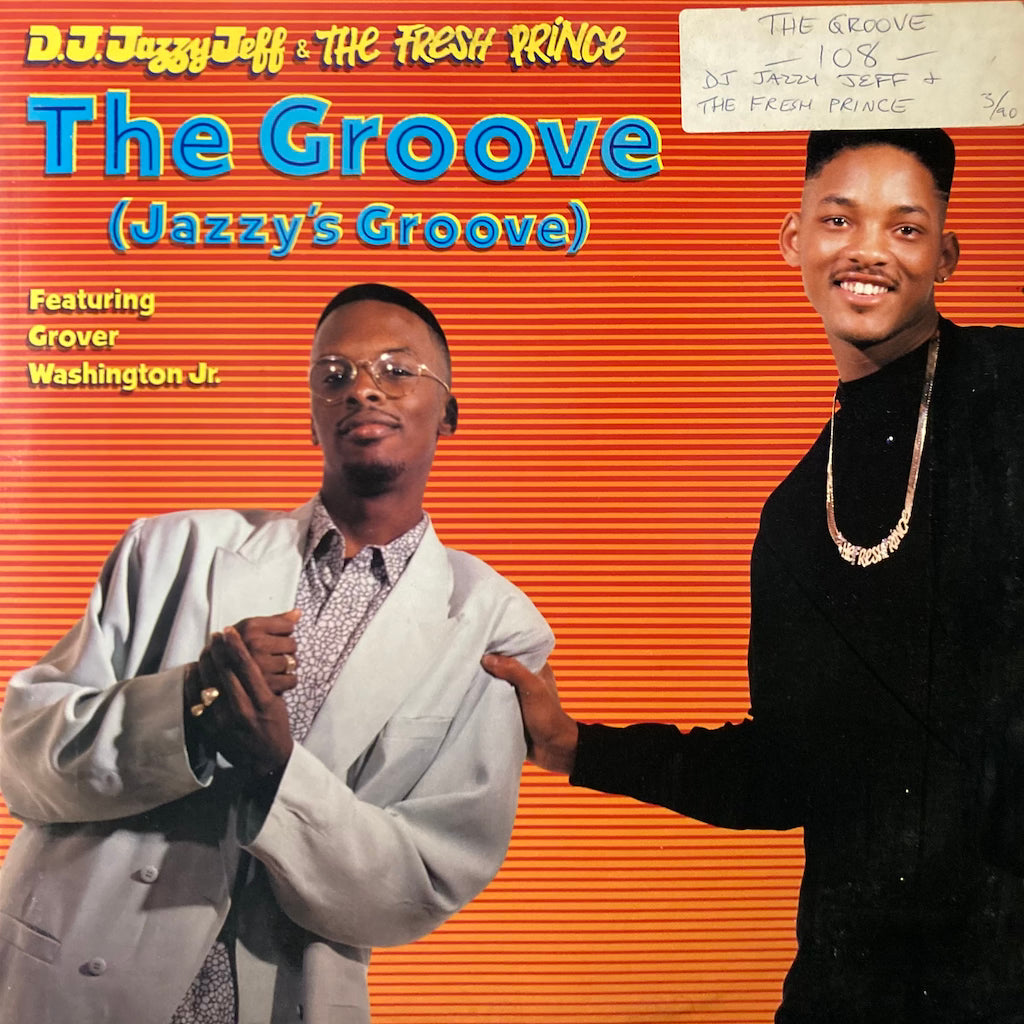 DJ Jazzy Jeff & The Fresh Prince - The Groove 12"