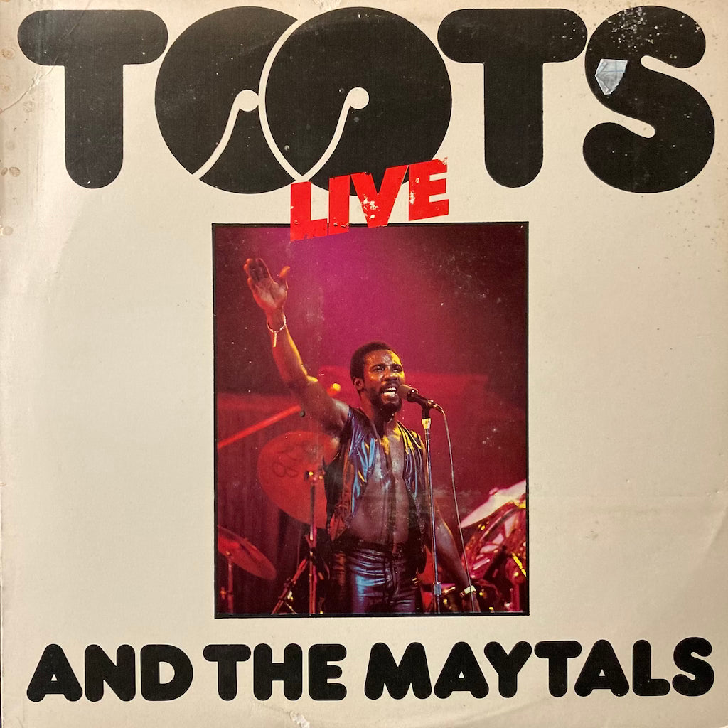 Toots & The Maytals - Toots & The Maytals LIVE