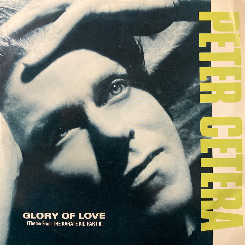 Peter Cetera - Glory Of Love/On The Line [OST - 7"]