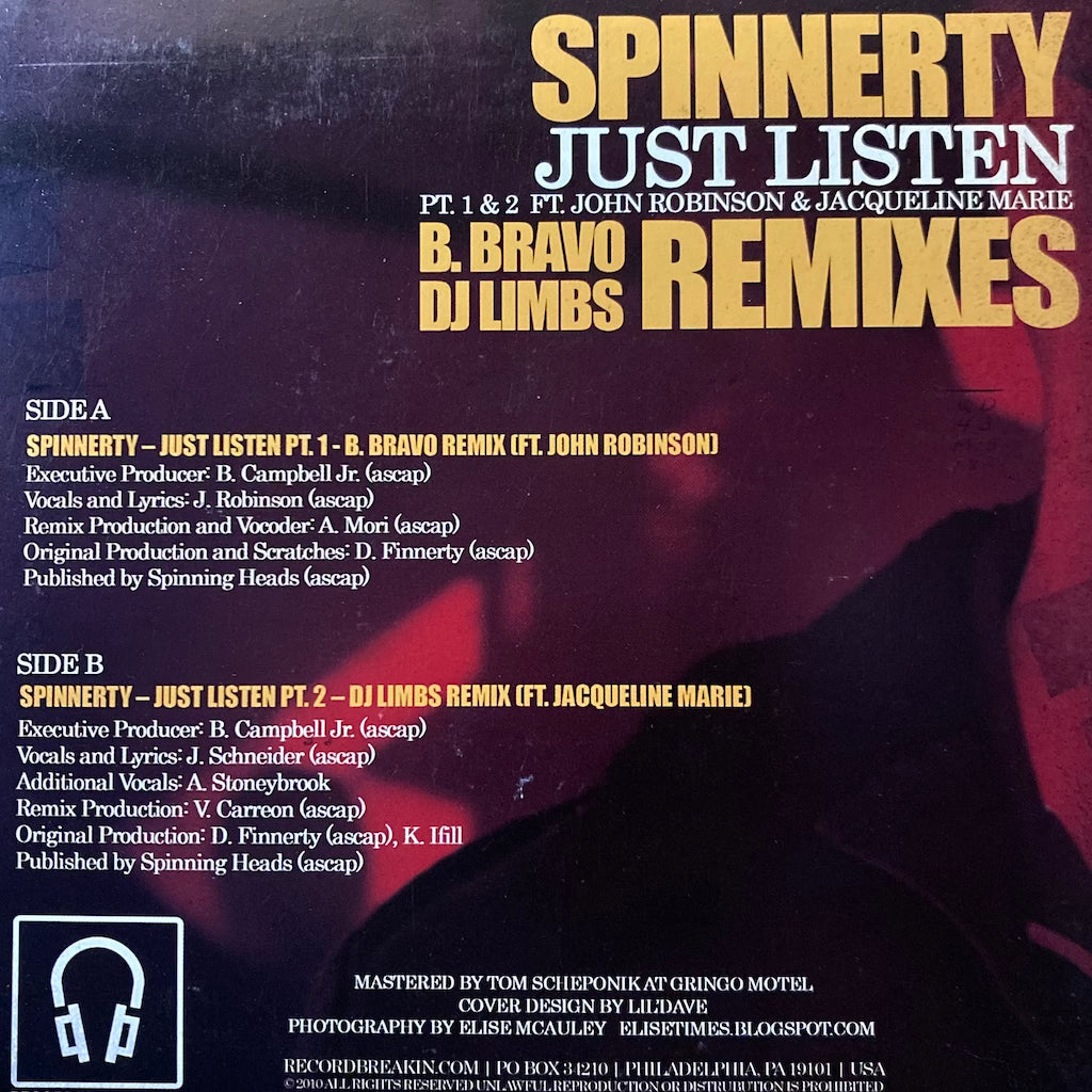 Spinnerty - Just Listen B. Bravo RMX/Just Listen DJ Limbs RMX 7"