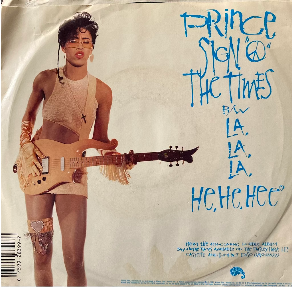 Prince - Sign O The Times/La, La, La, He, He, Hee 7"