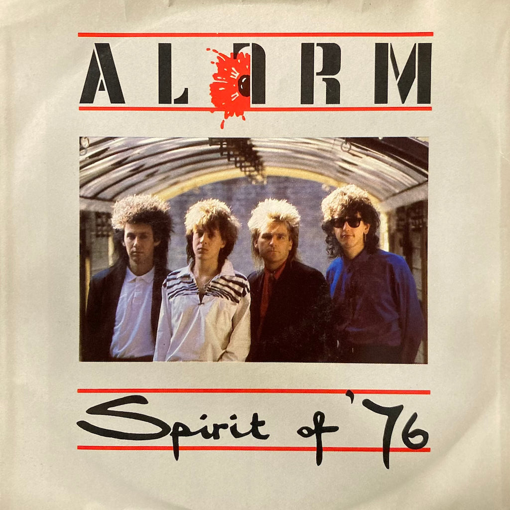 Alarm - Spirit of '76/Reason 36 [7"]