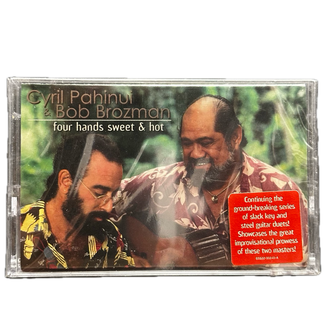 Cyril Pahinui & Bob Brozman – Four Hands Sweet & Hot [Cassette]
