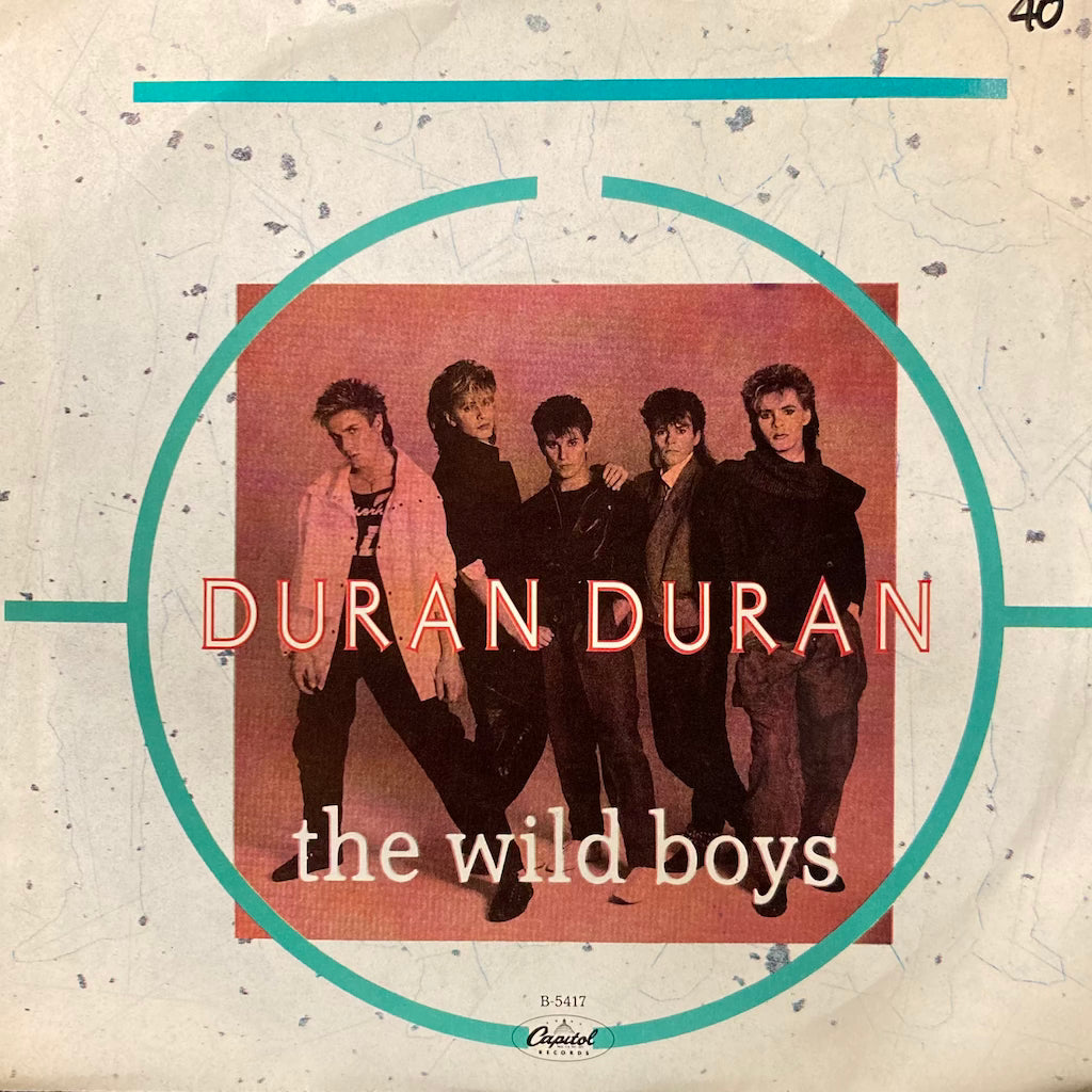 Duran Duran - The Wild Boys/(Im Looking For) Cracks In The Pavement [7"]