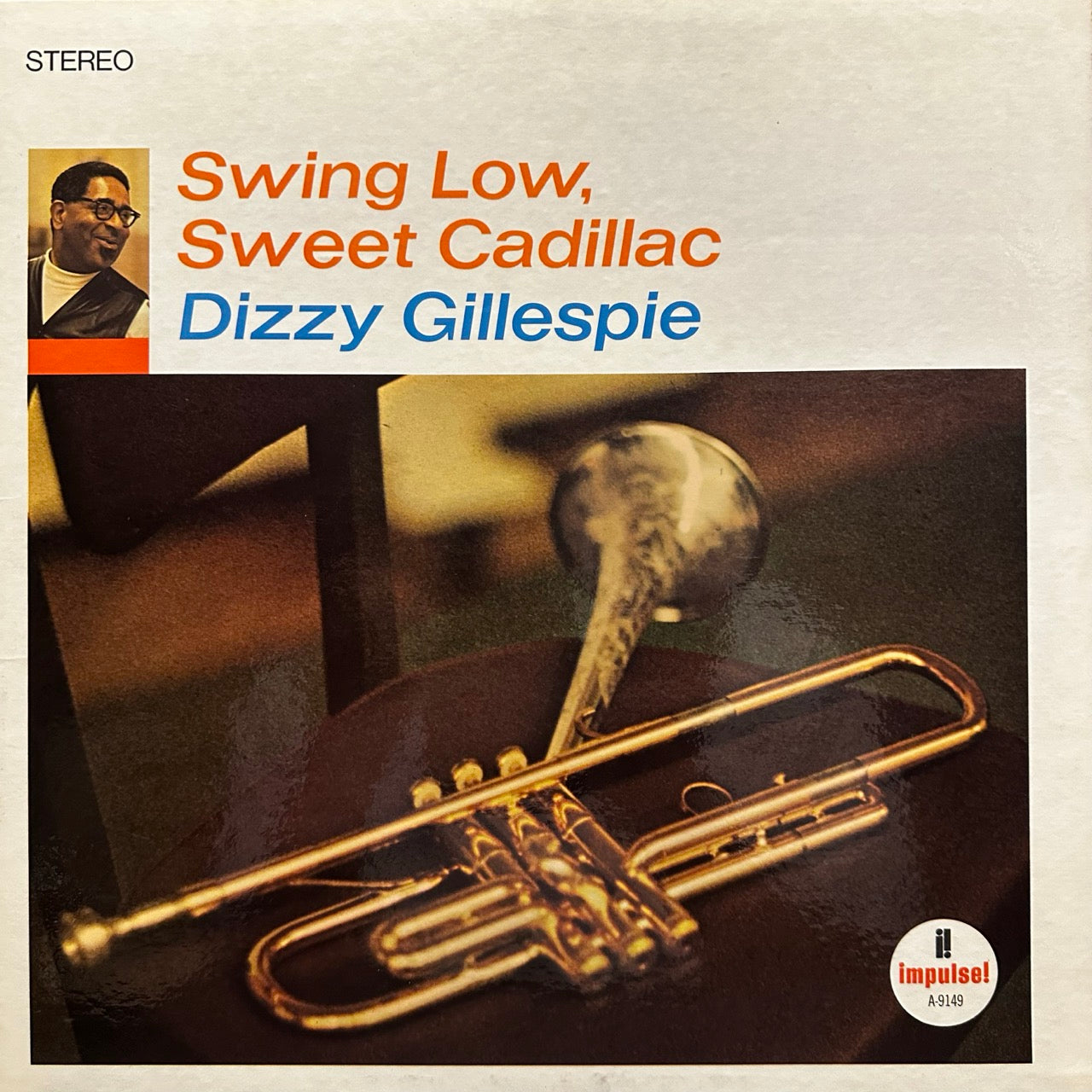 Dizzy Gillespie – Swing Low, Sweet Cadillac