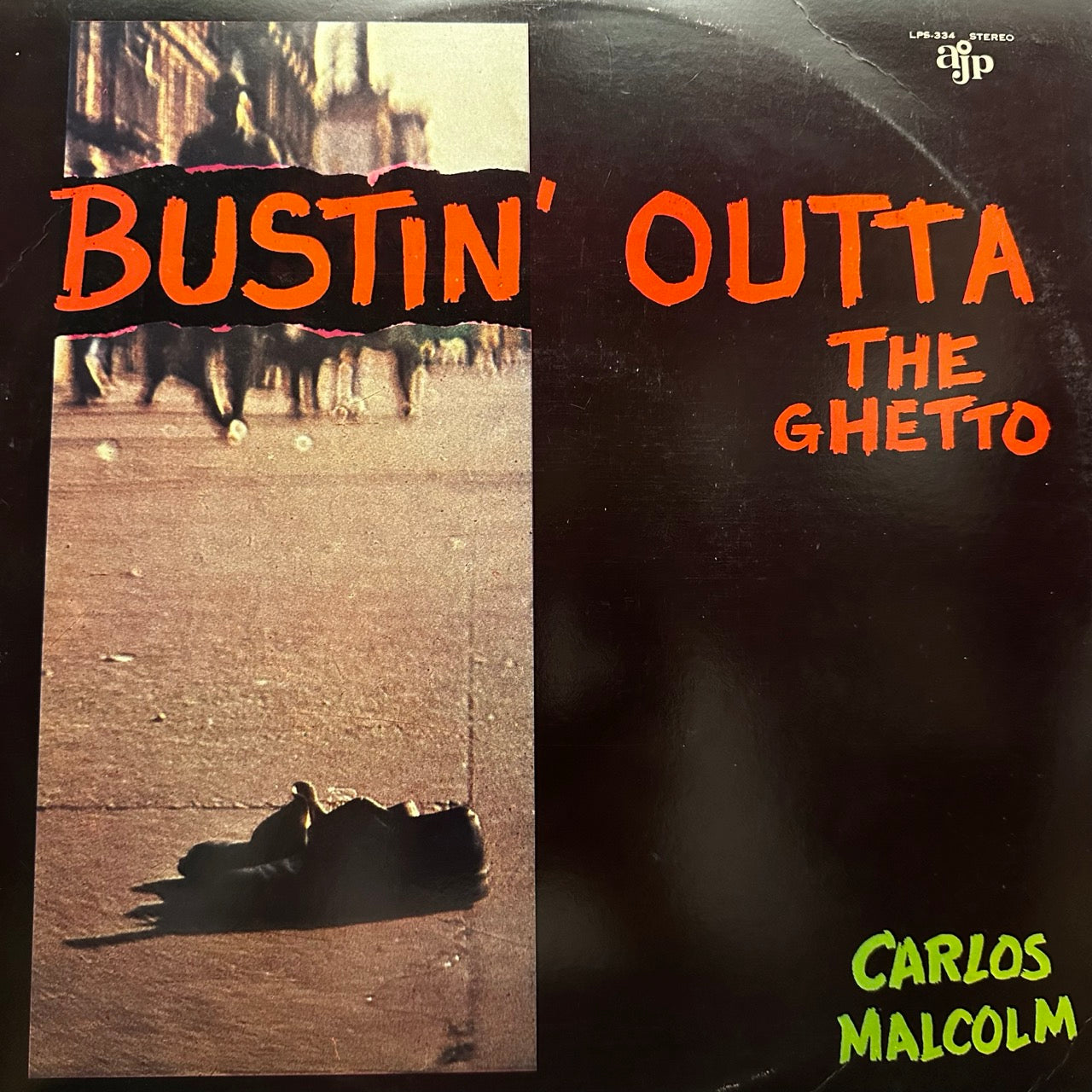 Carlos Malcolm – Bustin' Outta The Ghetto