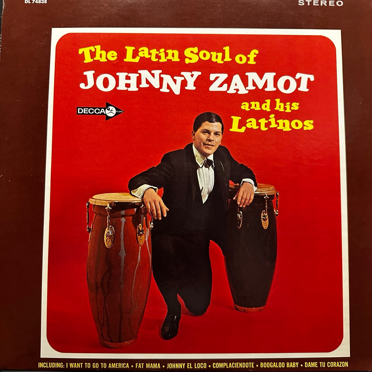 Johnny Zamot And His Latinos – The Latin Soul Of Johnny Zamot And His Latinos