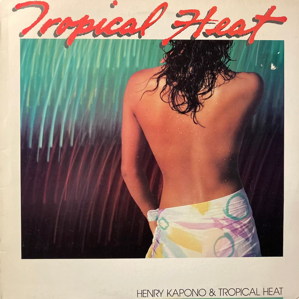Henry Kapono & Tropical Heat - Tropical Heat [SIGNED]
