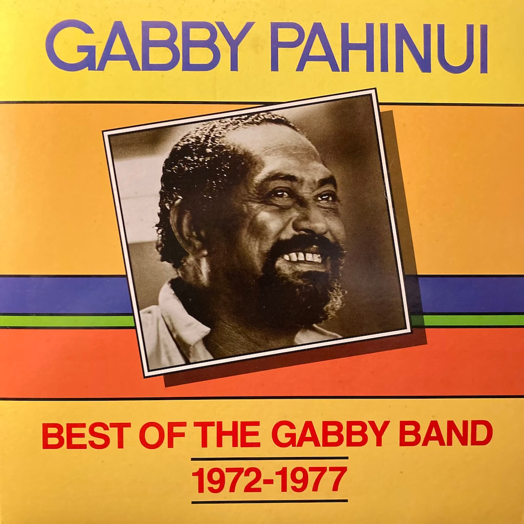 Gabby Pahinui - Best Of Gabby Band 1972-1977