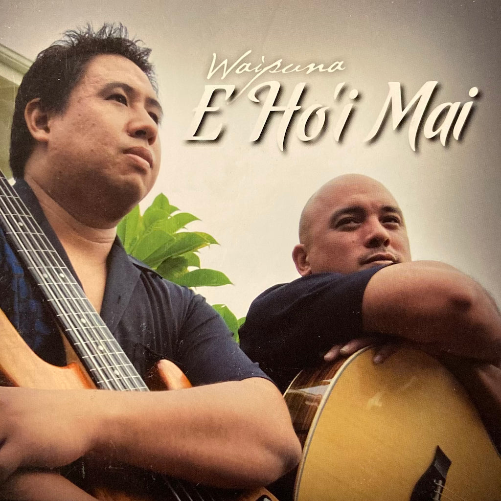 Waipuna - E'Hoi'Mai [CD]