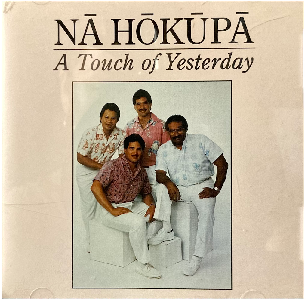 Na Hokupa - A Touch Of Yesterday [CD]