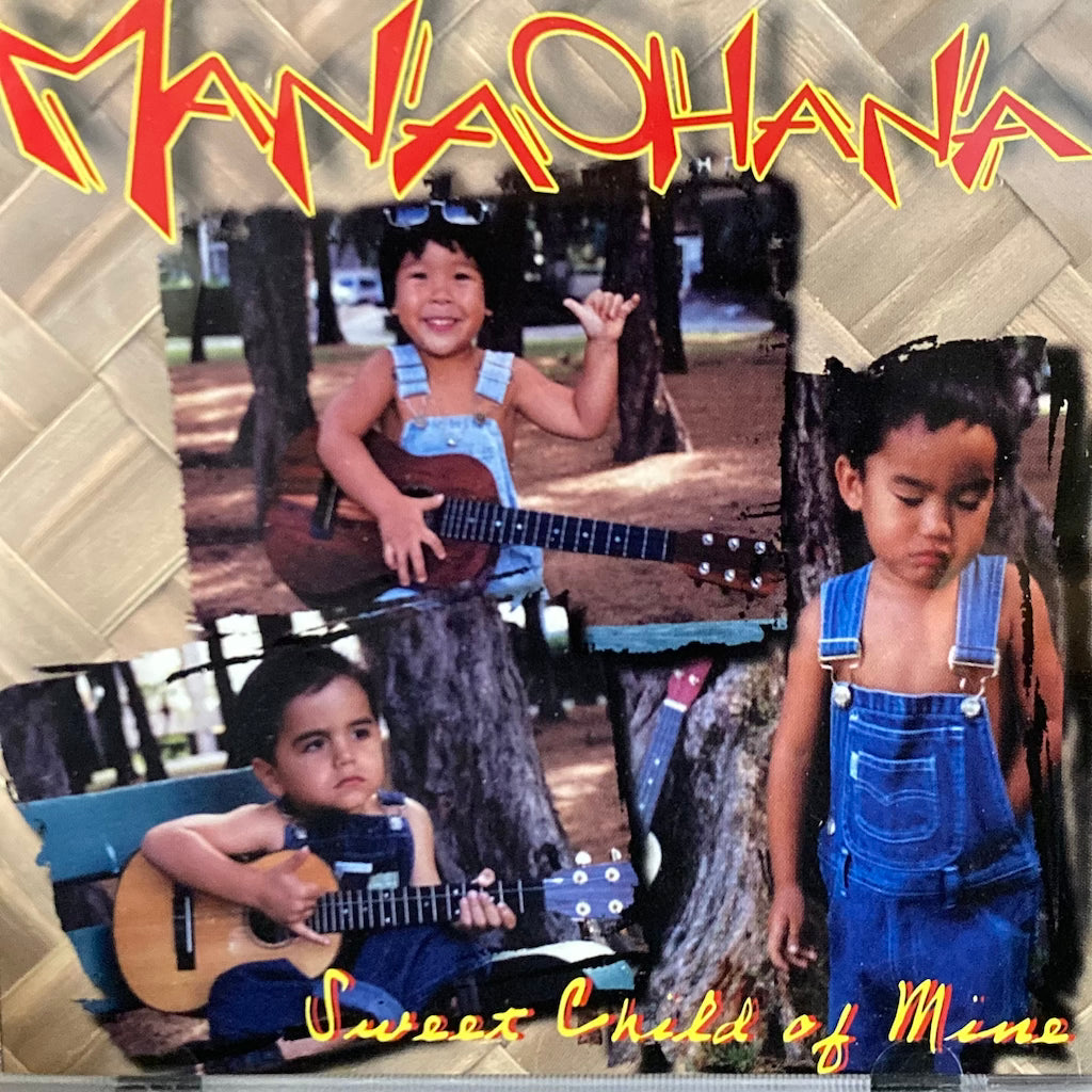 Mana Ohana - Sweet Child Of Mine [CD]