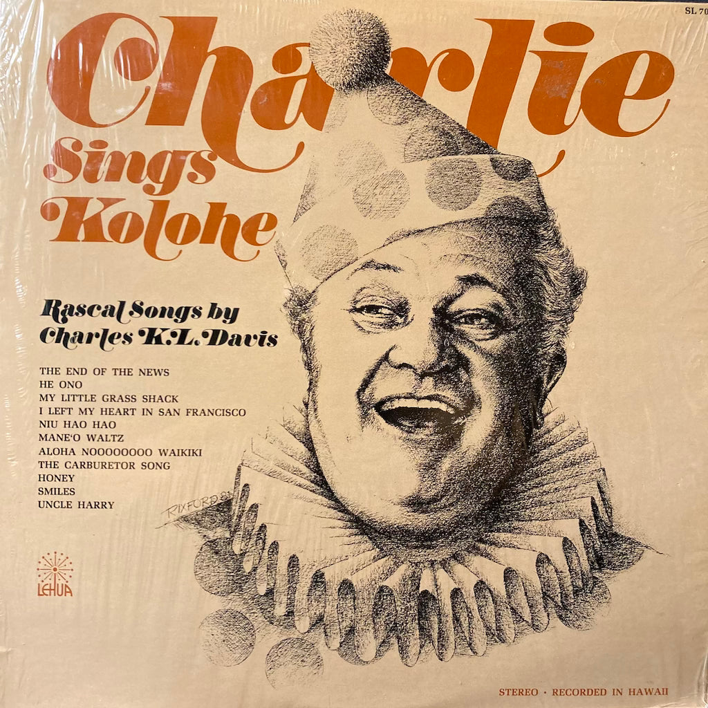 Charles K.L. Davis - Charlie Sings Kolohe