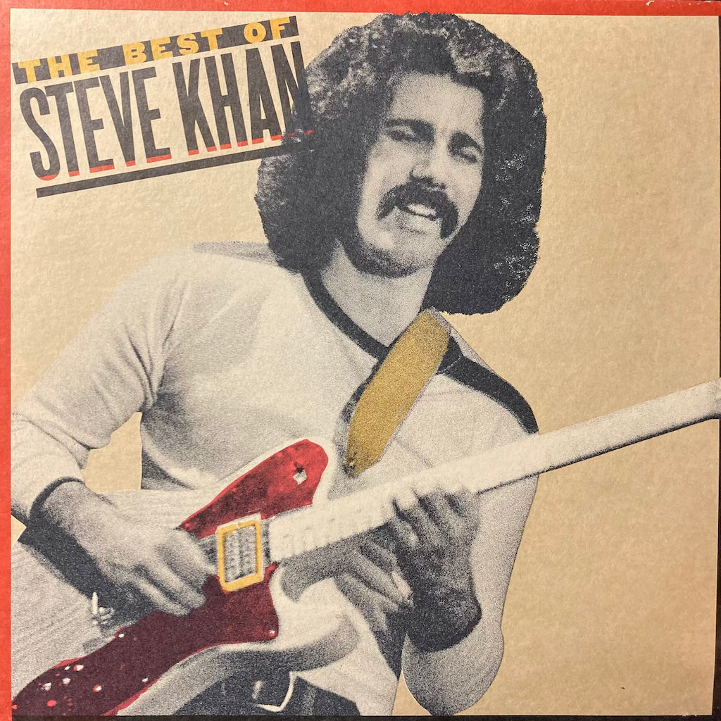 Steve Khan - The Best Of Steve Khan