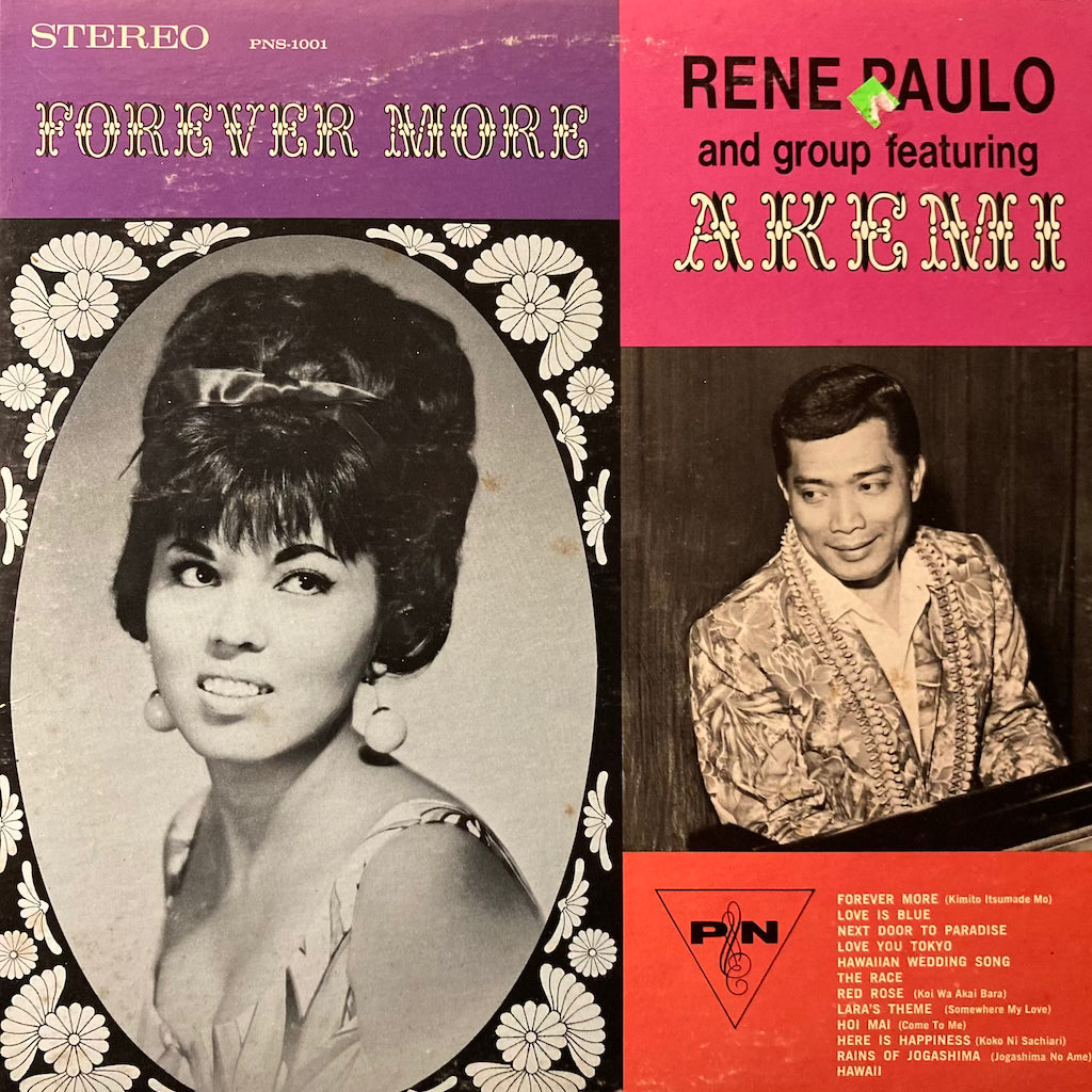 Rene Paulo and Group ft. Akemi - Forever More