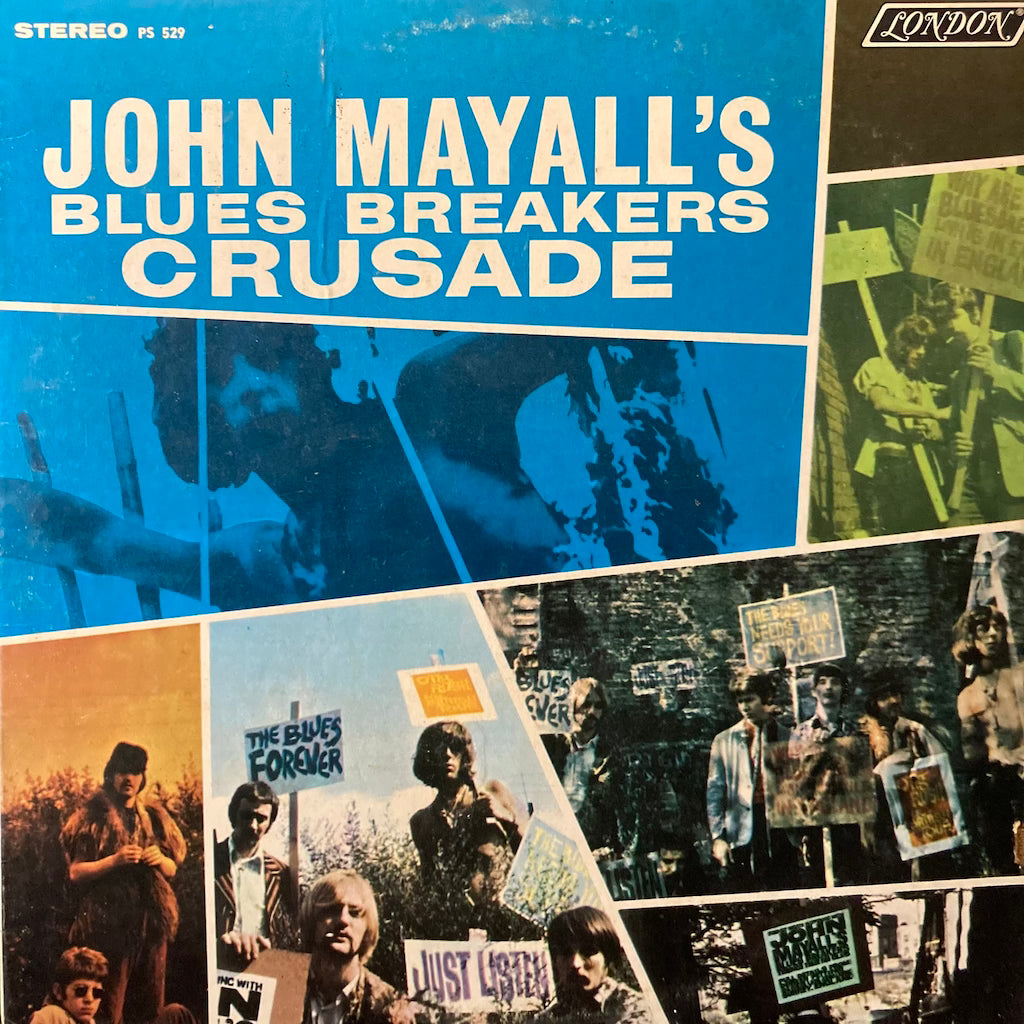 John Mayall - Blues Breakers Crusade