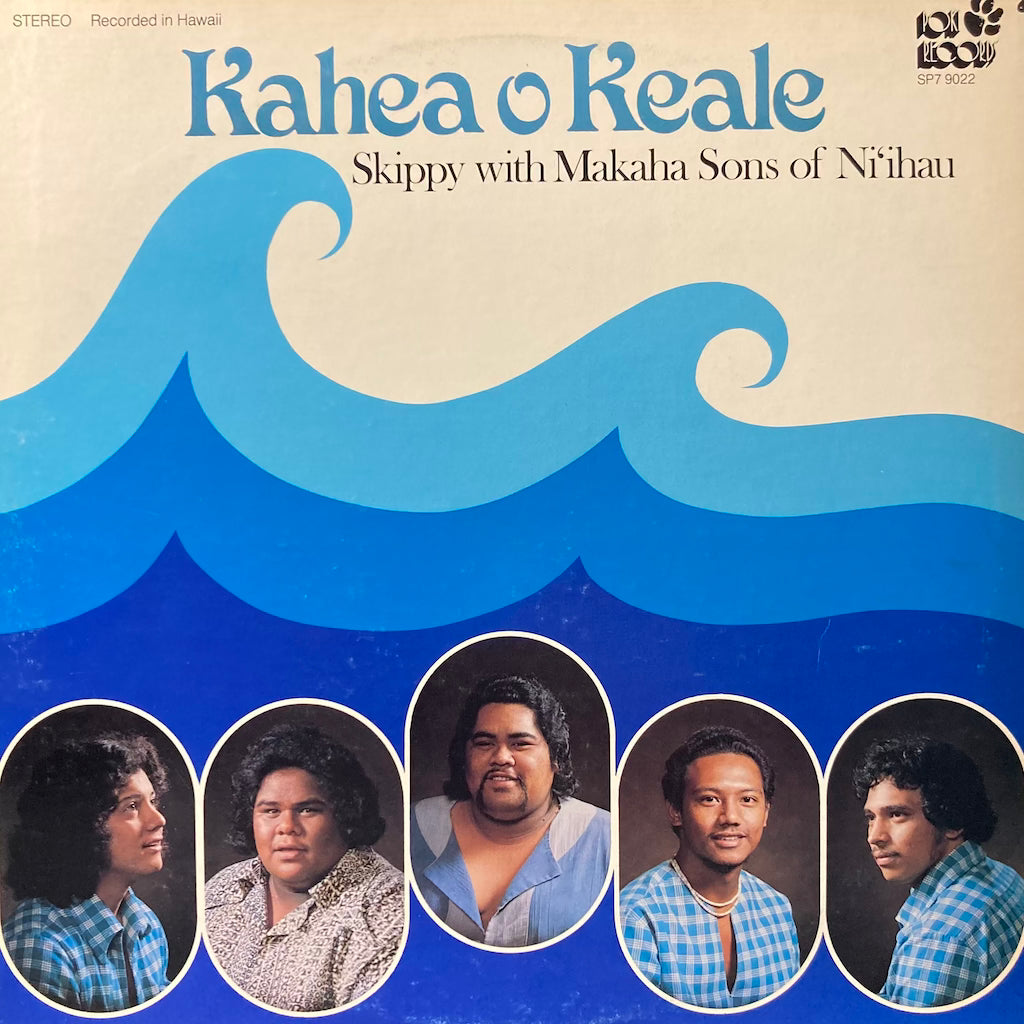 Skippy with Makaha Sons of Ni'ihau - Kahea o Keale