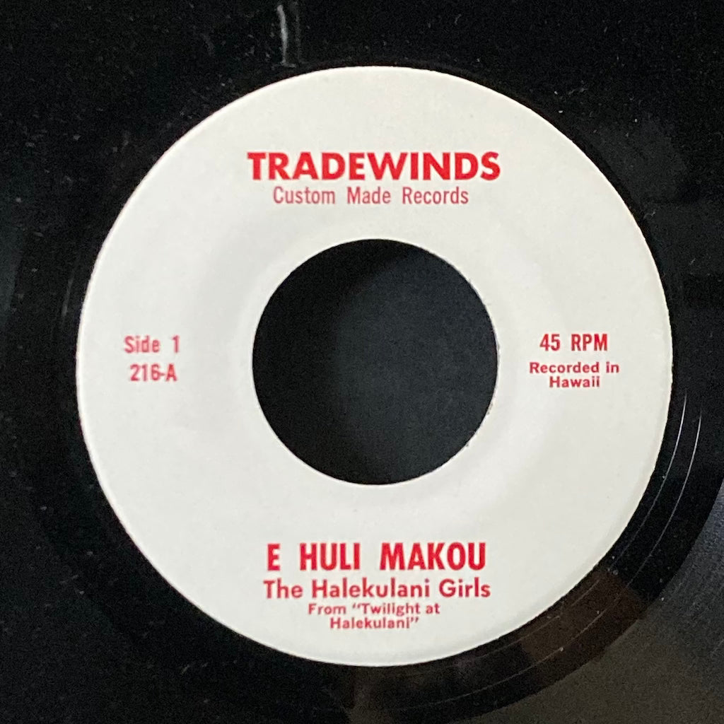 The Halekulani Girls - E Huli Makou/Kalakaua 7"
