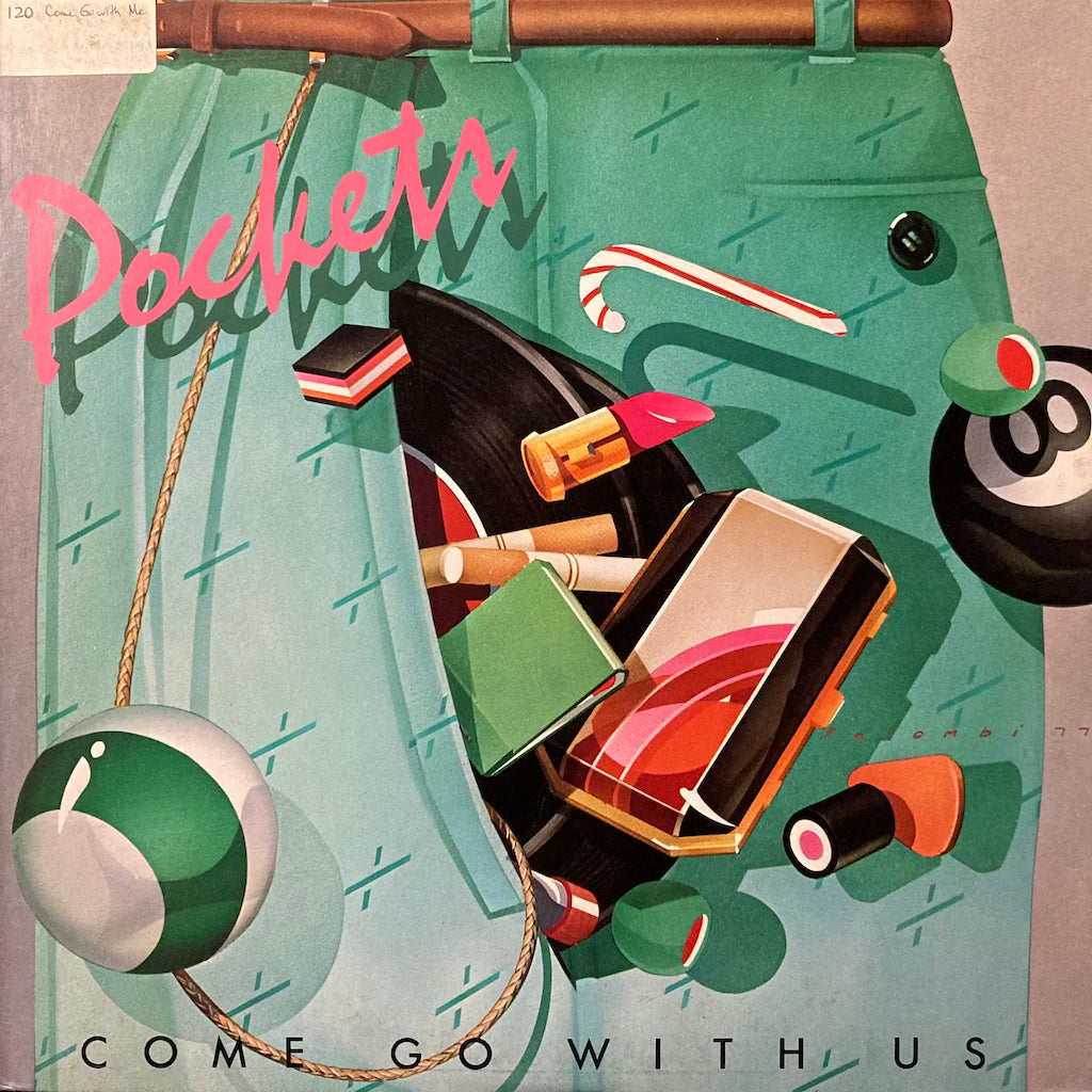 Pockets - Come Go With Us