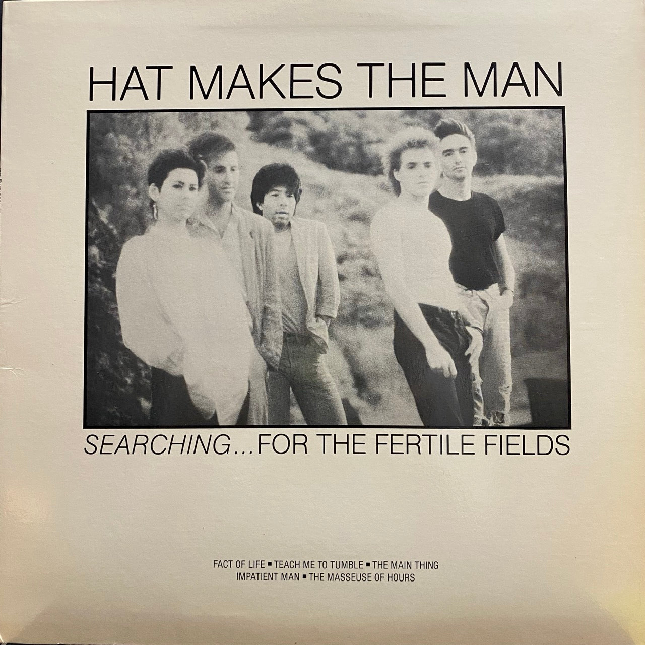 Hat Makes The Man – Searching...For The Fertile Fields