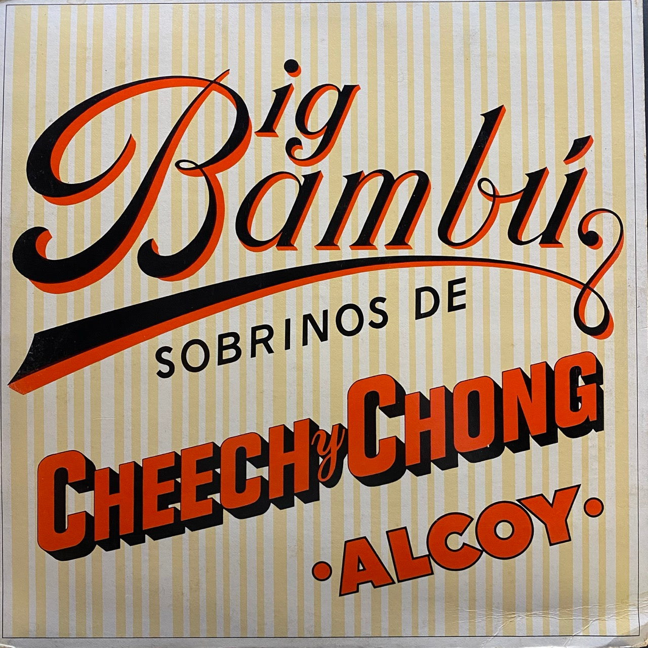Cheech & Chong – Big Bambú