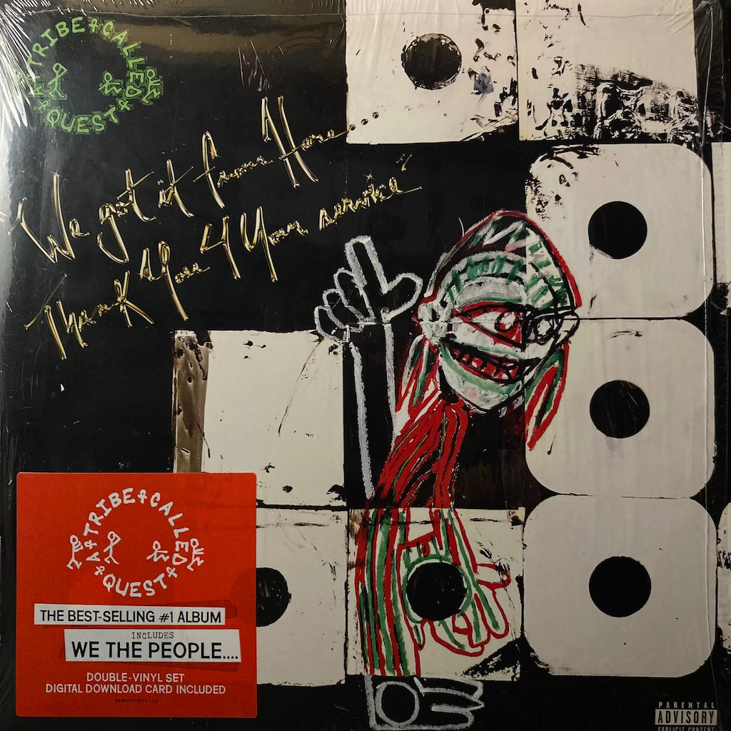 A Tribe Called Quest - We Got It From Here...Thank You 4 Your Service