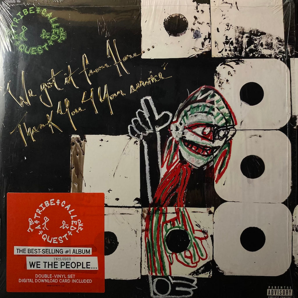 A Tribe Called Quest - We Got It From Here...Thank You 4 Your Service