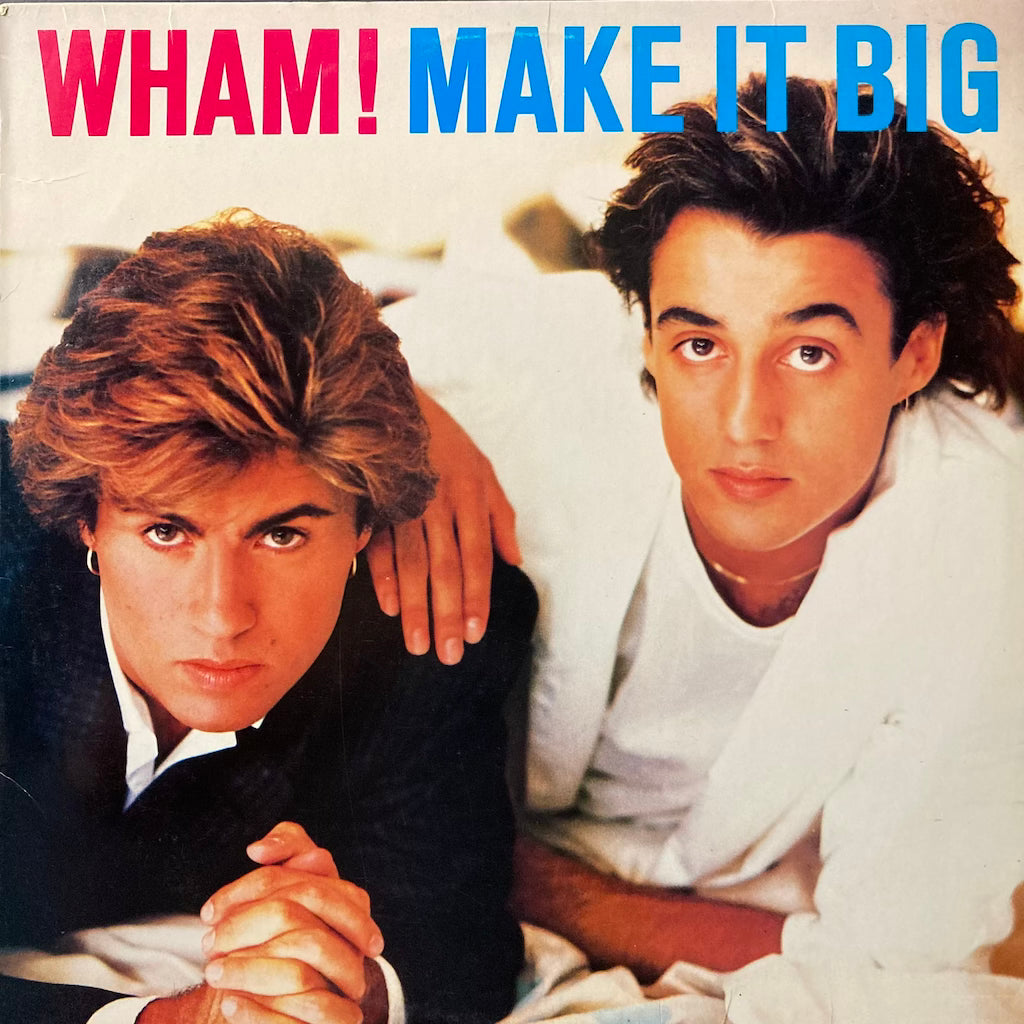 Wham! - Make It Big