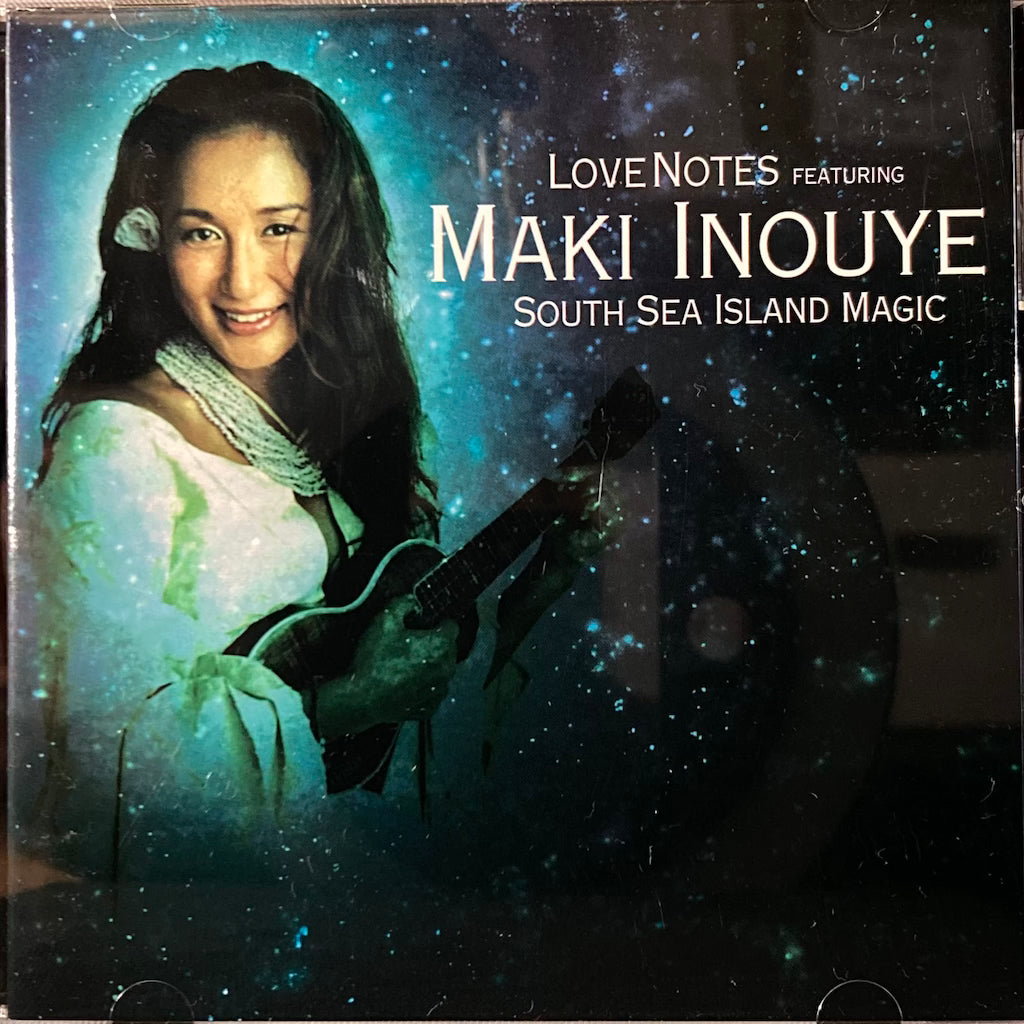Love Notes ft. Maki Inouye - South Sea Island Music [CD]