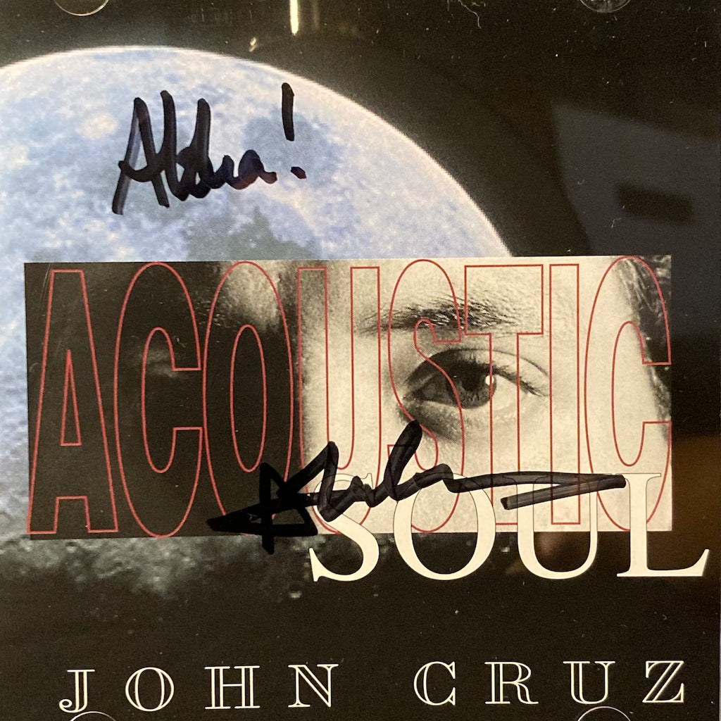 John Cruz - Acoustic Soul [CD - Signed]