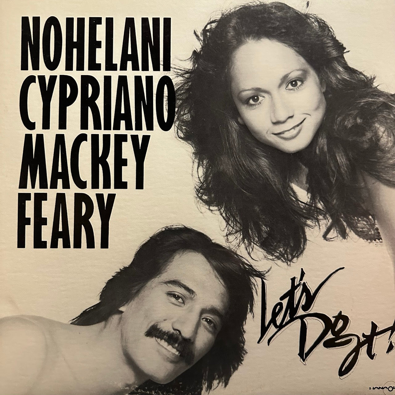 Nohelani Cypriano, Mackey Feary – Let's Do It / We Both Waited Too Long [12"]